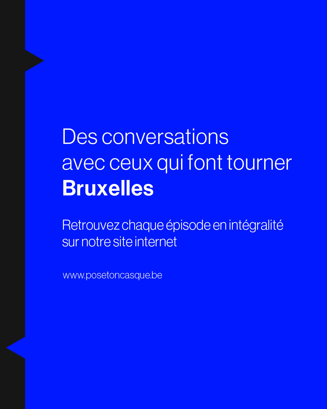 Des conversations avec Bruxelles